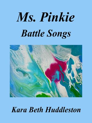 cover image of Ms. Pinkie,  Battle Songs